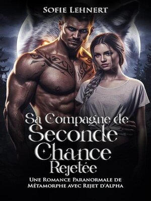 cover image of Sa Compagne de Seconde Chance Rejetée